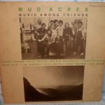 Music From Mud Acres - Woodstock Mt Revue